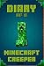 Minecraft: Diary of A Minecraft Creeper: Legendary Minecraft Diary of Mysterious Creeper. Find out how Creeper spend his days in Minecraft, his plans, ... For Kids, Minecraft Books, Minecraft Kids)