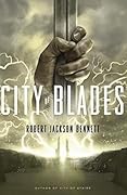 City of Blades (The Divine Cities, #2)
