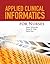 BOOK ALONE: CLINICAL INFORMATICS FOR NURSES