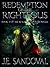 Redemption of the Righteous (The Ki Kalendeen Chronicles #3)