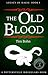 The Old Blood