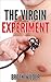The Virgin Experiment