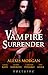 Vampire Surrender (Mills & Boon Nocturne)