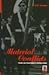Material Conflicts: Parades and Visual Displays in Northern Ireland (Explorations in Anthropology)