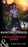 Raintree: Oracle (Raintree, #4)