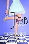 The Job - Volume Three (The Job, #3)