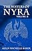 The Waters of Nyra: Volume II
