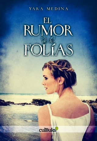 El rumor de las folías (Paperback)