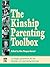 The Kinship Parenting Toolbox by Kim Phagan-Hansel