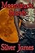 Moonstruck: Secrets (Moonst...