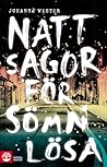 Nattsagor för sömnlösa by Johanna Wester
