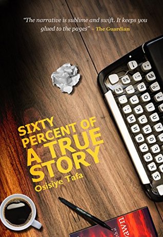 Sixty Percent of a True Story (Kindle Edition)