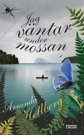 Jag väntar under mossan (Hardcover)