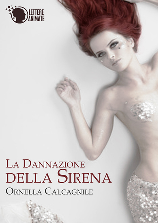 La dannazione della sirena (Kindle Edition)
