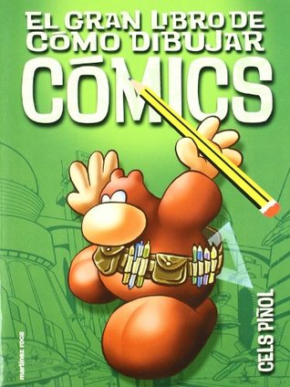 El gran libro de cómo dibujar cómics (Paperback)