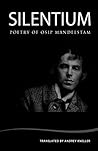 Silentium by Osip Mandelstam