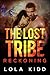 Reckoning (The Lost Tribe #3)