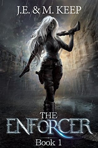 The Enforcer - Book 1 (Kindle Edition)
