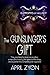 The Gunslinger's Gift