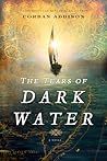 The Tears of Dark...