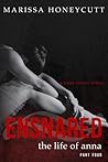 Ensnared