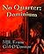 No Quarter: Dominum (No Quarter: Dominum #1)