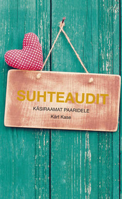 Suhteaudit : käsiraamat paaridele (Hardcover)