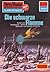Perry Rhodan 1051: Die schwarze Flamme: Zyklus "Die kosmische Hanse"