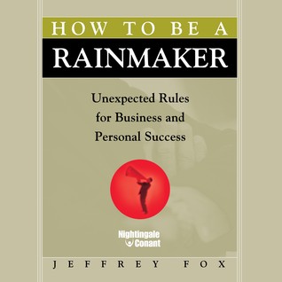 How to Be a Rainmaker (Audible Audio)