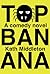 Top Banana