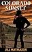 Colorado Sunset (Peakview, ...