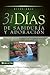 31 días de sabiduría y adoración: Tomado de la Santa Biblia Nueva Versión Internacional (Spanish Edition)