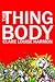 The Thingbody