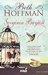 Sevginin Büyüsü by Beth Hoffman