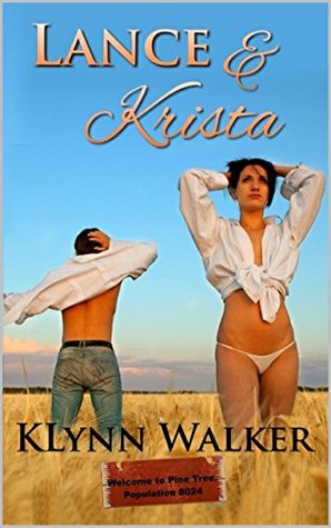 Lance and Krista (Pine Tree Life Book 1)