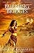 Burning Bridges (The Bleedi...