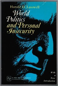 World Politics and Personal Insecurity