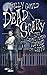 Dead Scary The Ghost who refused to leave by Sally Gould