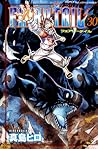 フェアリーテイル 30 [Fearī Teiru 30] by Hiro Mashima