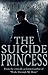 The Suicide Princess