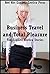 Business Travel and Total Pleasure: Ten Explicit Erotica Stories