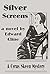 Silver Screens: A Cyrus Ske...