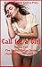 Call for a Girl Volume Two: Five Explicit Erotica Stories Featuring Sex Professionals