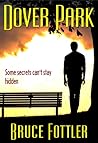 Dover Park by Bruce Fottler Dover Park by Bruce Fottler