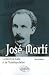 José Martí. La liberté de C...