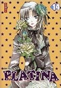Platina, Tome 14