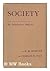 Society, An Introductory Analysis,