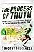 The Process of Truth: The U...