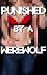 Punished By A Shifter Werewolf: Heating Up (BBW Forced First Time Enema Domestic Discipline Breeding)