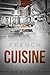 French Cuisine: A Romantic Comedy